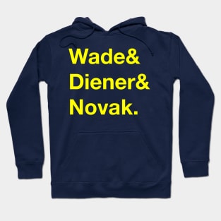 Wade, Diener & Novak Hoodie